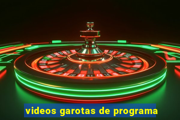 videos garotas de programa